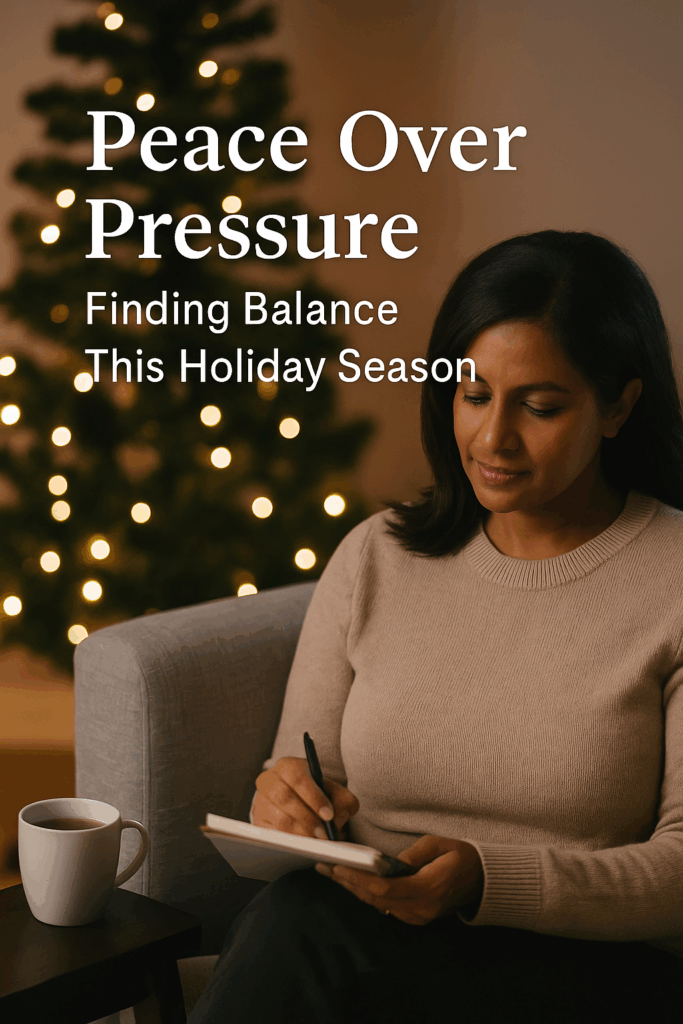 Peace and Calm Over Pressure: 5 Tips to Find Balance This Holiday Season 1 A professional woman in her 40s, with medium brown skin and dark hair, sits on a sofa near softly glowing holiday lights, journaling with a cup of tea beside her. The scene feels calm, warm, and reflective, symbolizing peace, mindfulness, and emotional balance during the holiday season